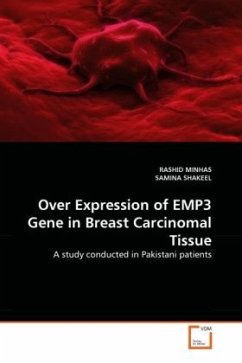 Over Expression of EMP3 Gene in Breast Carcinomal Tissue - Minhas, Rashid;Shakeel, Samina