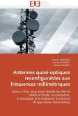 Antennes Quasi-Optiques Reconfigurables Aux Fréquences Millimétriques