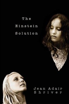 The Einstein Solution - Shriver, Jean Adair