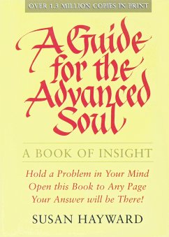 A Guide for the Advanced Soul - Hayward, Susan (Susan Hayward)