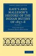Kaye's and Malleson's History of the... - Bild 1
