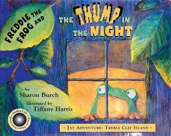 Freddie the Frog and the Thump in the Night: 1st Adventure: Treble Clef Island [With CD (Audio)] - Burch, Sharon