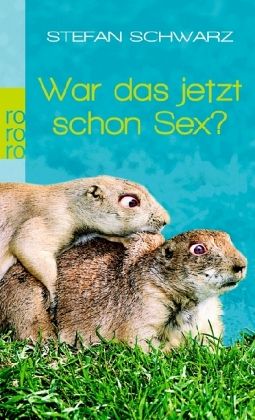 War das jetzt schon Sex? War das jetzt schon Sex?