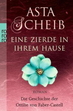 Eine Zierde in ihrem Hause - Scheib, Asta