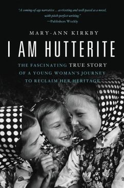 I Am Hutterite - Kirkby, Mary-Ann