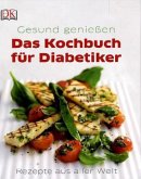 Das Kochbuch für Diabetiker