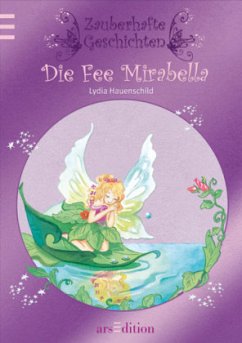 Die Fee Mirabella - Hauenschild, Lydia