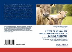 EFFECT OF K99 ON SEX LINKED SEROPHYSIOLOGY OF BUFFALO NEONATES