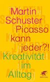 Picasso kann jeder