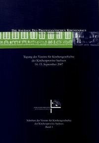 Die Anfänge des Protestantischen Kirchenbaus im 16. Jahrhundert - Schmidt, F.; Seehase, Hans; Thiele, Klaus; Delang, Steffen; Korf, Winfried