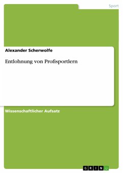 Entlohnung von Profisportlern - Scherwolfe, Alexander