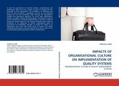 IMPACTS OF ORGANISATIONAL CULTURE ON IMPLEMENTATION OF QUALITY SYSTEMS