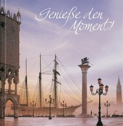 Cover Genieße den Moment!