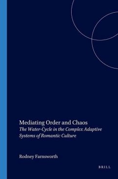 Mediating Order and Chaos - Farnsworth, Rodney