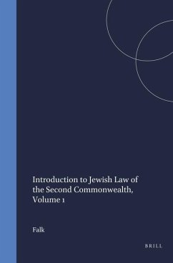 Introduction to Jewish Law of the Second Commonwealth, Volume 1 - Falk