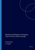 Heroism and Passion in Literature Heroism and Passion in Literature