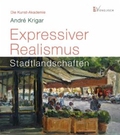 Expressiver Realismus - Krigar, André