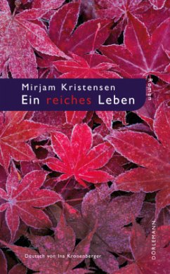 Ein reiches Leben - Kristensen, Mirjam