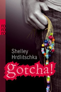 Gotcha! - Hrdlitschka, Shelley