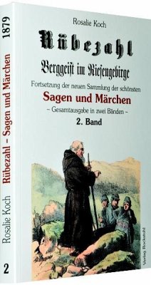 Rübezahl - Berggeist im Riesengebirge 1879 - Band 2 - Koch, Rosalie