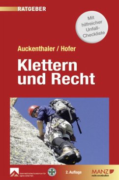 Klettern und Recht - Auckenthaler, Maria;Hofer, Norbert