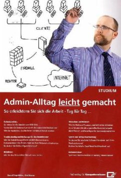 Admin-Alltag leicht gemacht - Hagemeier, Daniel; Reuter, Olaf