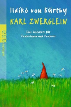 Karl Zwerglein - Kürthy, Ildikó von