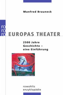 Europas Theater - Brauneck, Manfred