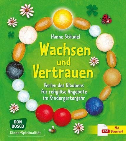 Wachsen und Vertrauen von Hanne Stäudel - Fachbuch - bücher.de