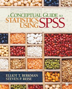 A Conceptual Guide to Statistics Using SPSS - Berkman, Elliot T.; Reise, Steven P.