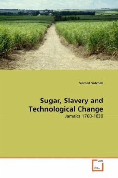 Sugar, Slavery and Technological Change