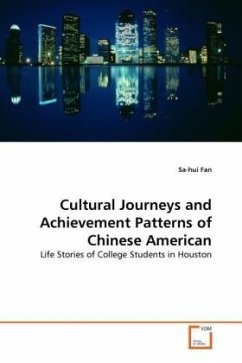 Cultural Journeys and Achievement Patterns of Chinese American