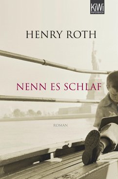 Nenn es Schlaf - Roth, Henry