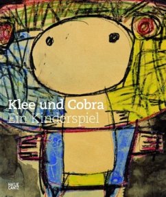 Klee und CoBrA - ein Kinderspiel - Klee, Paul