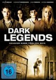 Dark Legends - Neugier kann tödlich sein