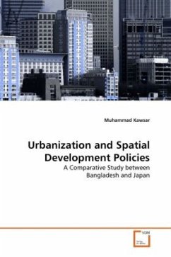 Urbanization and Spatial Development Policies - Kawsar, Muhammad