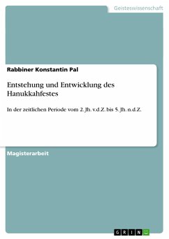 Entstehung und Entwicklung des Hanukkahfestes - Pal, Rabbiner Konstantin