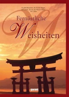 Fernöstliche Weisheiten