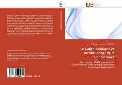 Le Cadre Juridique et Institutionnel de la Concurrence - COULIBALY, Abdrahamane Oumar