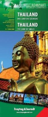 Welt Kompakt Thailand - Das Land des Lächelns. Thailand - The Land of Smiles