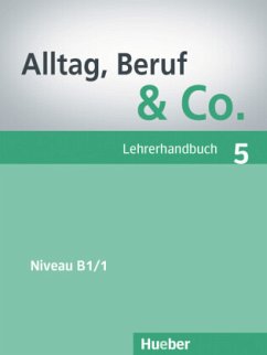 Lehrerhandbuch / Alltag, Beruf & Co. 5