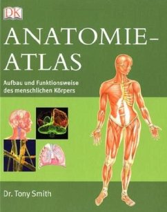 Anatomie-Atlas - Smith, Tony