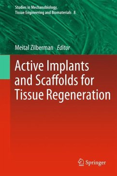 Active Implants and Scaffolds for Tissue Regeneration