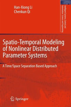 Spatio-Temporal Modeling of Nonlinear Distributed Parameter Systems - Li, Han-Xiong;Qi, Chenkun