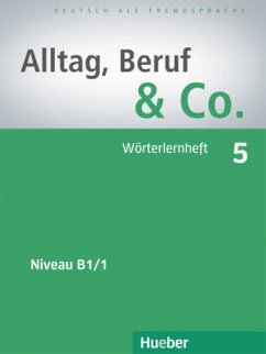 Wörterlernheft / Alltag, Beruf & Co. 5