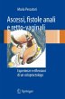 Ascessi, fistole anali e retto-vaginali - Bild 1