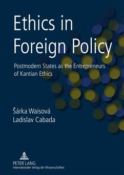 Ethics in Foreign Policy - Waisová, Sárka;Cabada, Ladislav