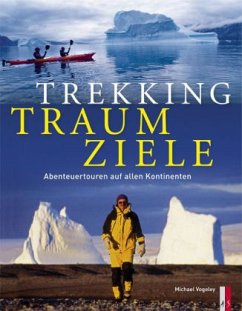 Trekking Traumziele - Vogeley, Michael