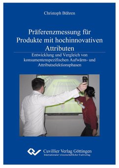Präferenzmessung für Produkte mit hochinnovativen Attributen - Bühren, Christoph