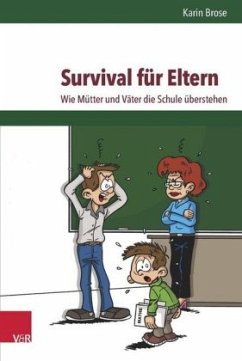 Survival für Eltern - Brose, Karin